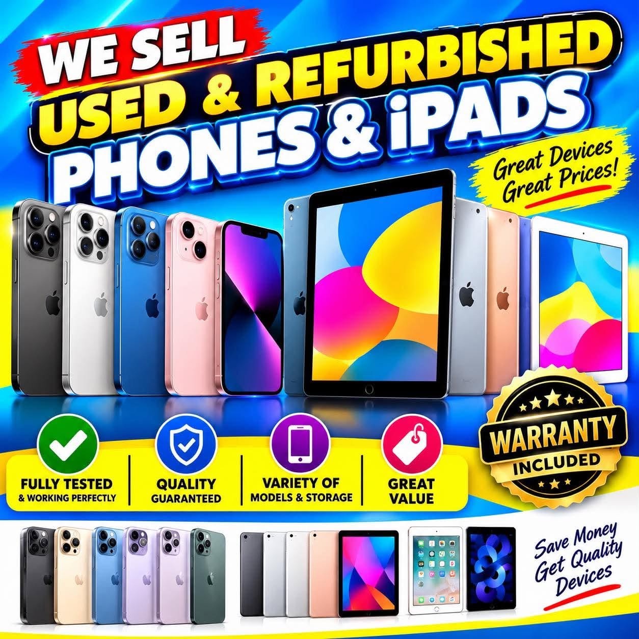 We sell used and refurbished phones and iPads — fully tested, quality guaranteed, warranty included, Smart Touch Plainland